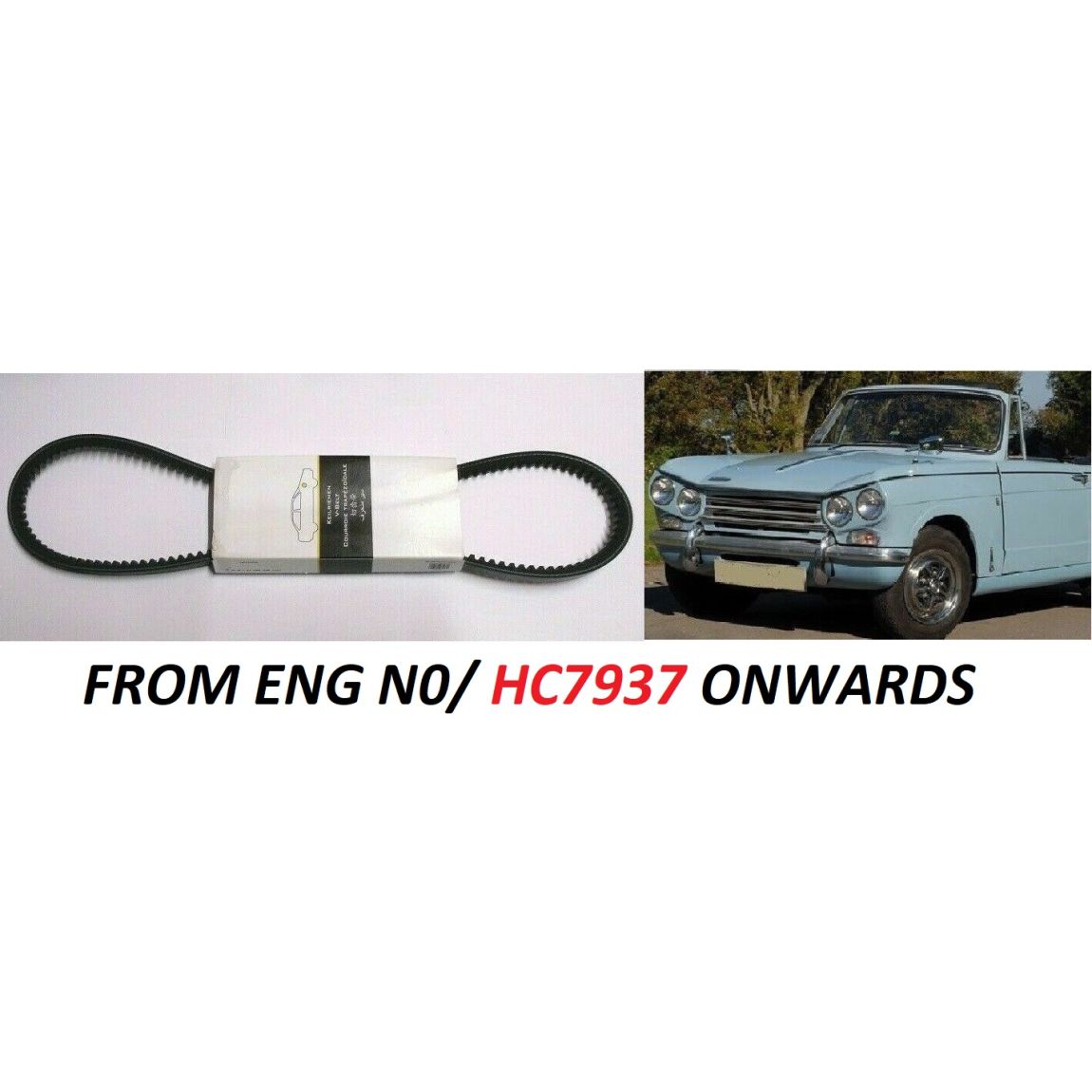 FAN BELT (Triumph Vitesse 2.0) (** From Eng. HC7937e **)